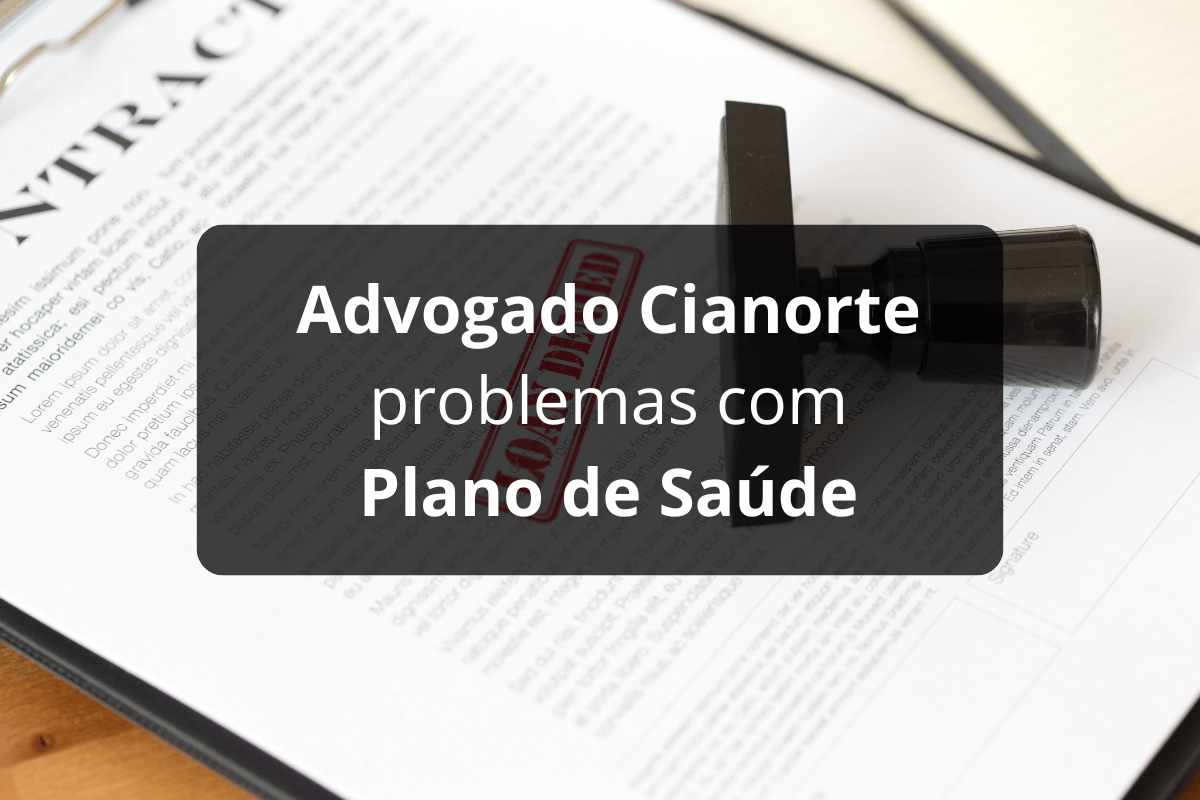 Advogado Cianorte Problemas com Plano de Saúde