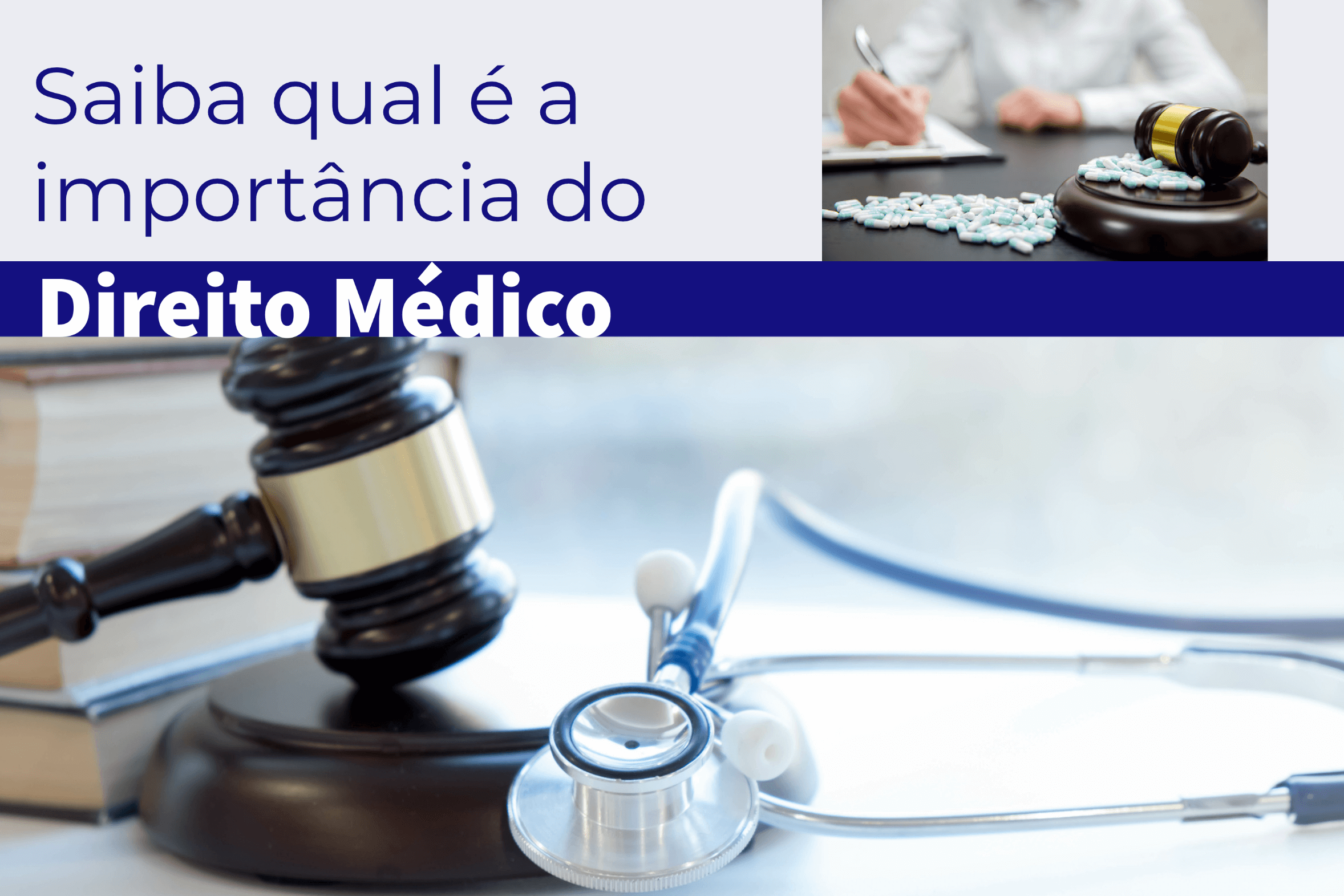 Saiba qual é a importância do Direito Médico