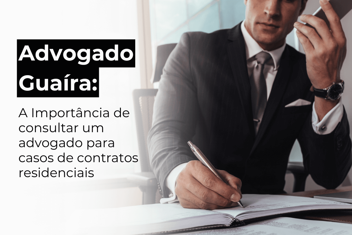 Advogado Guaíra para Casos de Contratos Residenciais