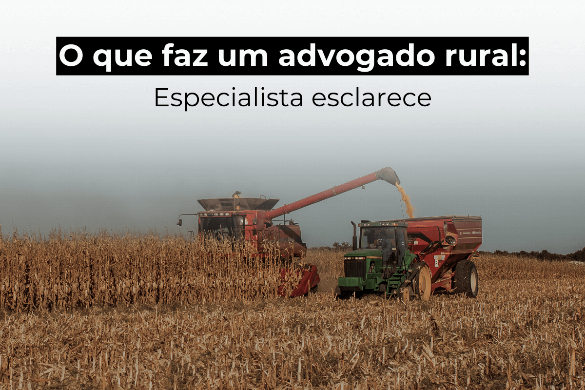 O Que Faz um Advogado Rural em Barueri: Especialista Esclarece