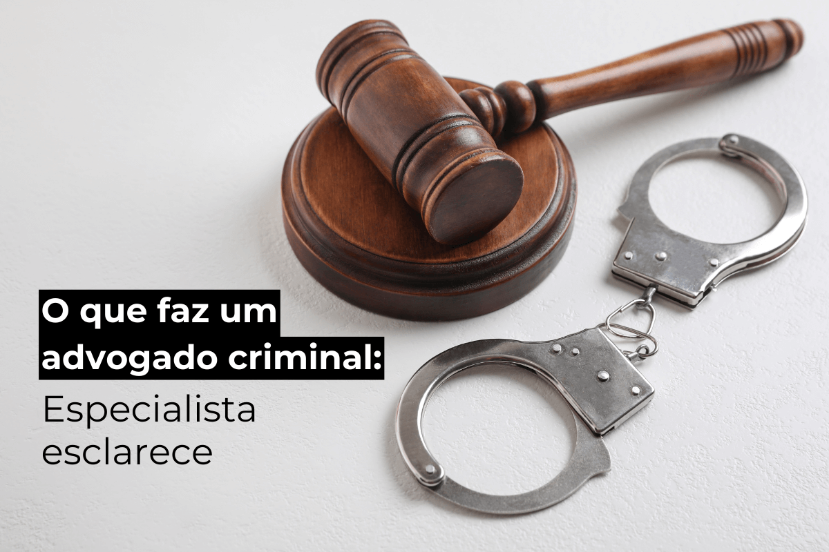 Advogado Criminal em Barueri Esclarece: O Que Faz um Advogado Criminal