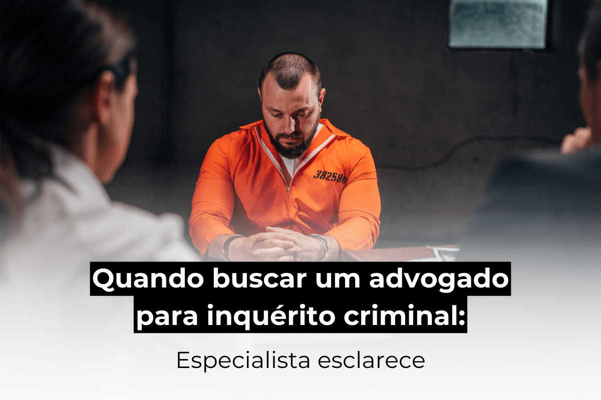 Advogado Criminal Porto Alegre Esclarece:  Quando Buscar um Especialista para Inquérito Criminal  